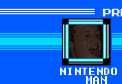 Nintendo Man